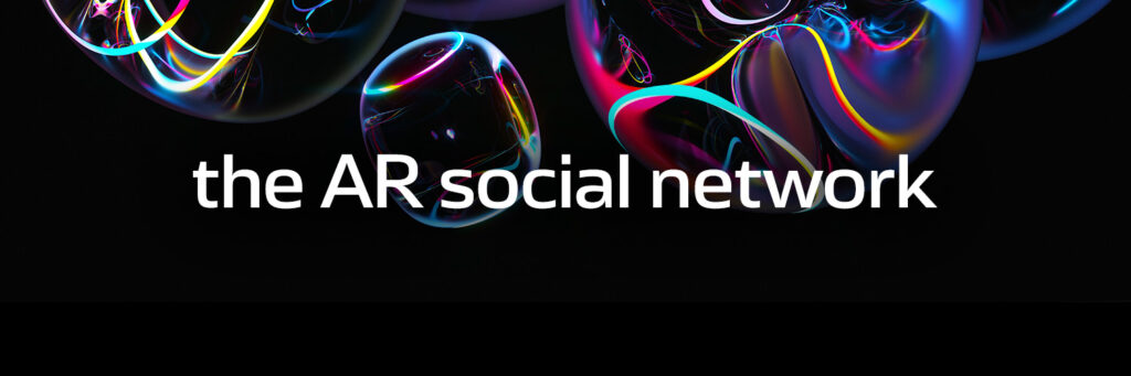 The AR Social Network 16636351283EWpXvkYxf